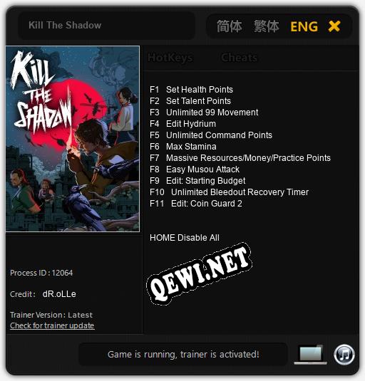 Kill The Shadow: ТРЕЙНЕР И ЧИТЫ (V1.0.40)