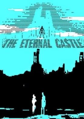 The Eternal Castle REMASTERED