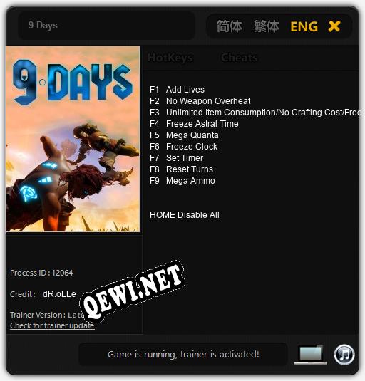 Трейнер для 9 Days [v1.0.9]