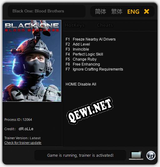 Трейнер для Black One: Blood Brothers [v1.0.8]