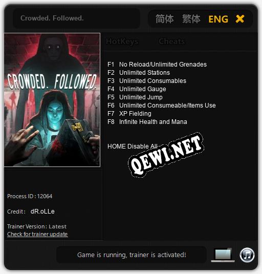Crowded. Followed.: Трейнер +8 [v1.3]