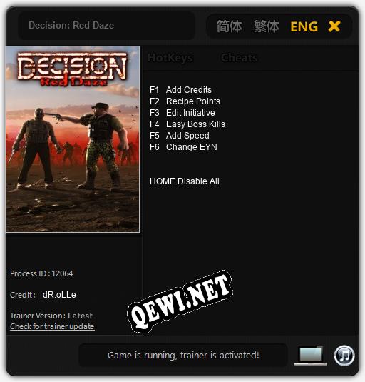 Трейнер для Decision: Red Daze [v1.0.9]