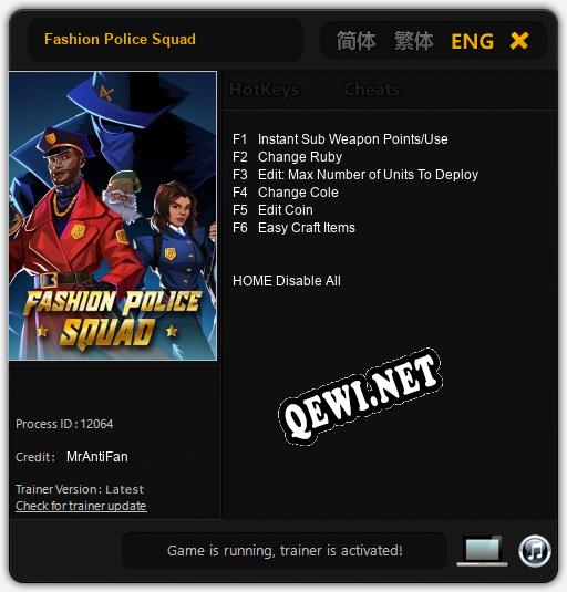 Трейнер для Fashion Police Squad [v1.0.9]
