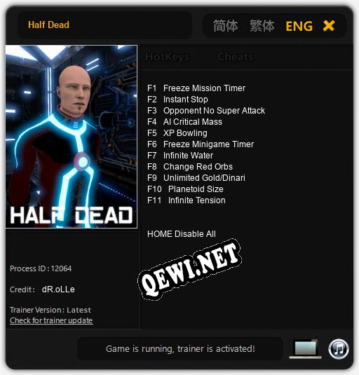 Трейнер для Half Dead [v1.0.7]
