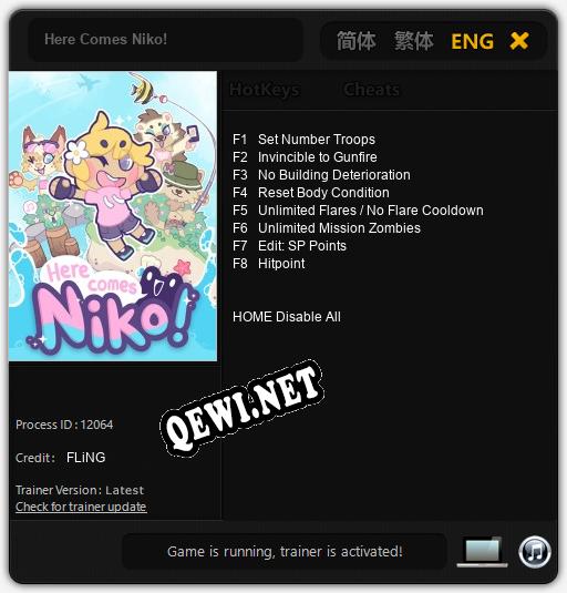 Трейнер для Here Comes Niko! [v1.0.9]