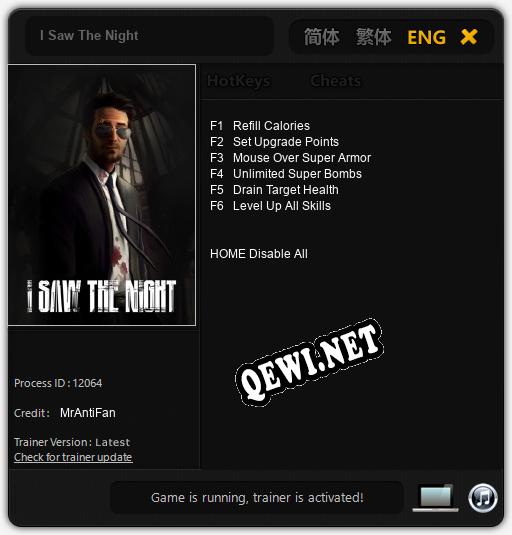 Трейнер для I Saw The Night [v1.0.4]