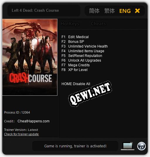 Left 4 Dead: Crash Course: Читы, Трейнер +8 [CheatHappens.com]