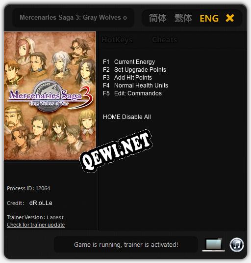 Трейнер для Mercenaries Saga 3: Gray Wolves of War [v1.0.6]
