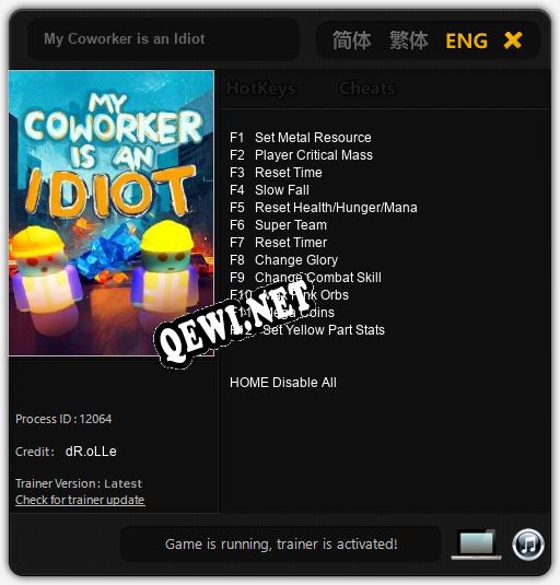 My Coworker is an Idiot: ТРЕЙНЕР И ЧИТЫ (V1.0.32)