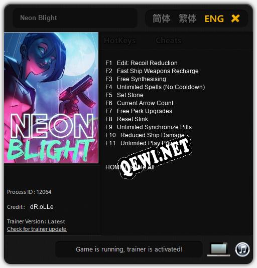Neon Blight: Трейнер +11 [v1.7]