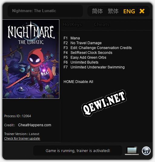 Трейнер для Nightmare: The Lunatic [v1.0.7]