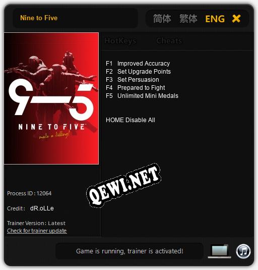 Трейнер для Nine to Five [v1.0.6]