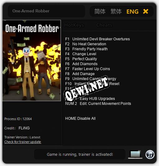 Трейнер для One-Armed Robber [v1.0.9]