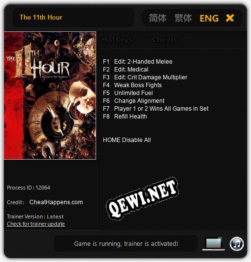 The 11th Hour: Читы, Трейнер +8 [CheatHappens.com]
