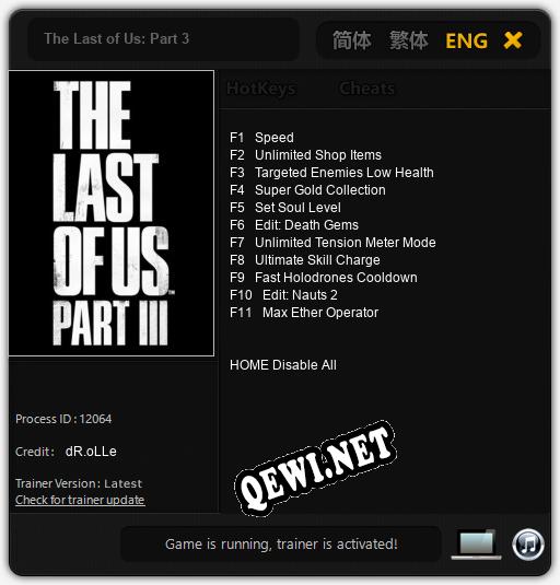 The Last of Us: Part 3: Читы, Трейнер +11 [dR.oLLe]