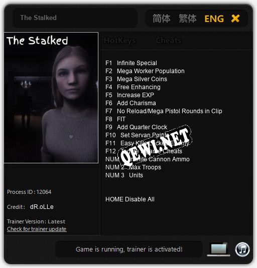 Трейнер для The Stalked [v1.0.7]