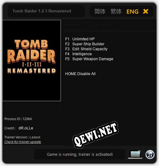 Трейнер для Tomb Raider 1-2-3 Remastered [v1.0.7]