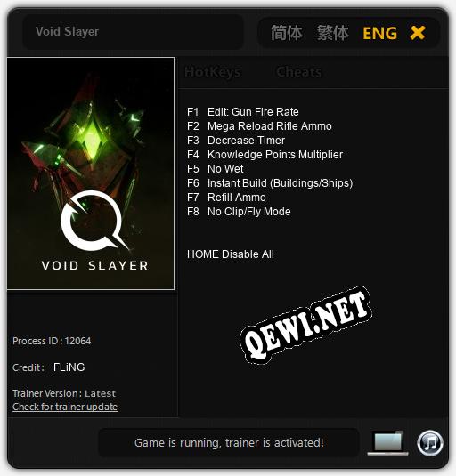 Трейнер для Void Slayer [v1.0.4]
