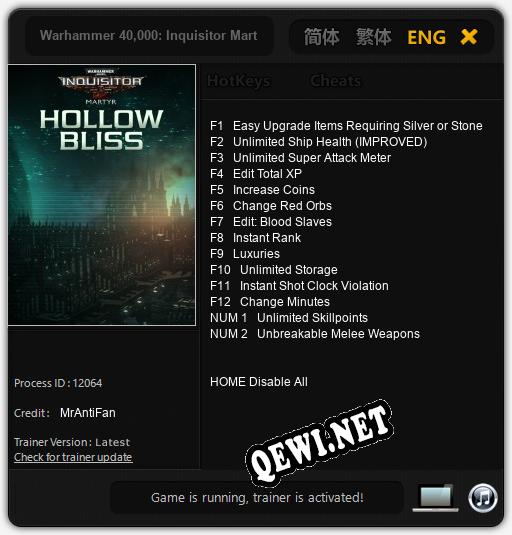 Трейнер для Warhammer 40,000: Inquisitor Martyr Hollow Bliss [v1.0.7]
