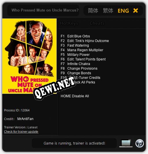 Who Pressed Mute on Uncle Marcus?: Трейнер +11 [v1.2]