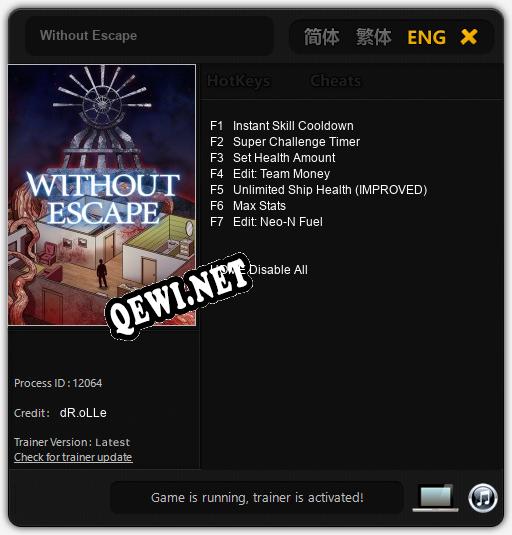 Without Escape: Читы, Трейнер +7 [dR.oLLe]
