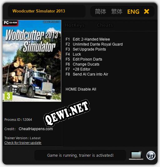 Трейнер для Woodcutter Simulator 2013 [v1.0.9]